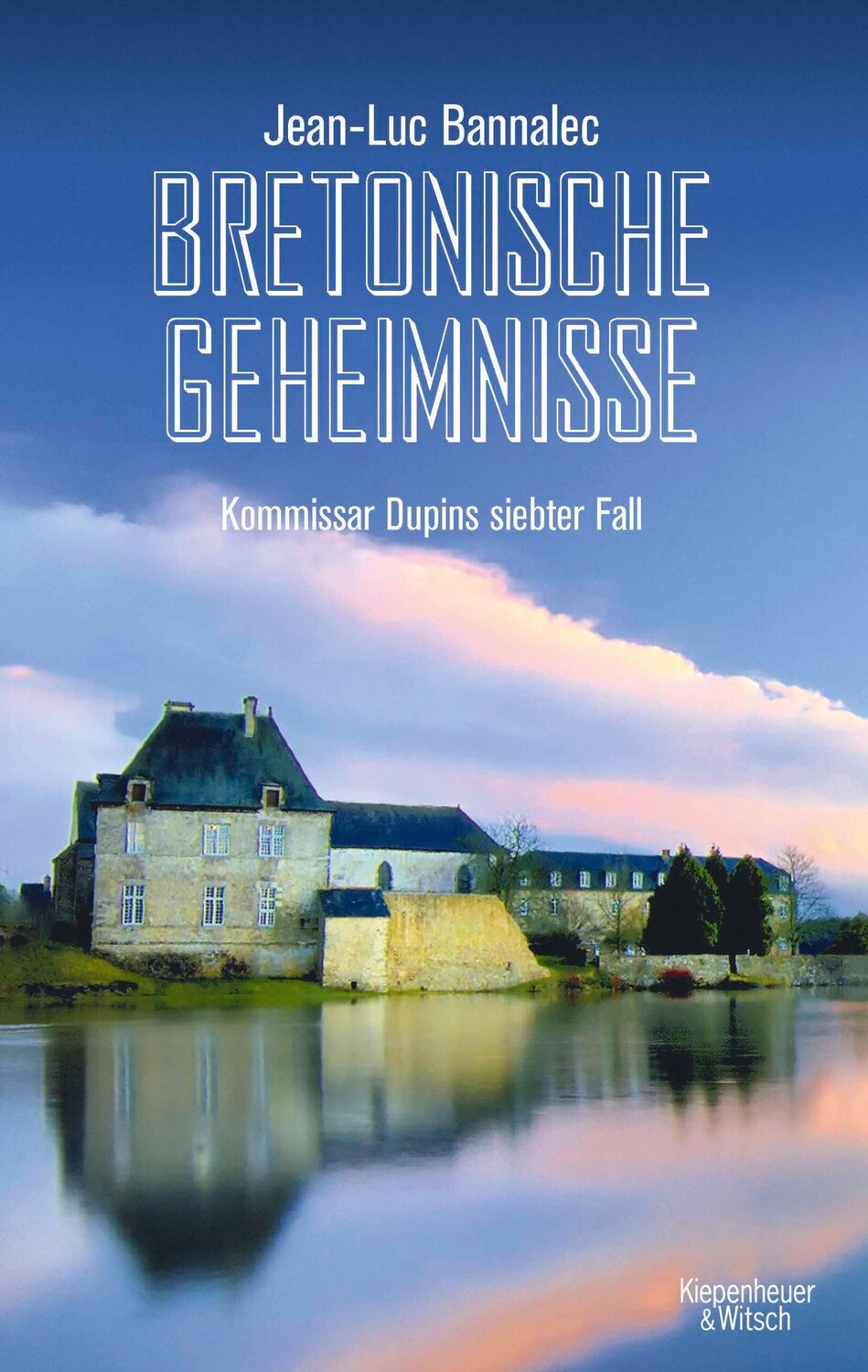 Cover: 9783462052015 | Bretonische Geheimnisse | Kommissar Dupins siebter Fall | Bannalec