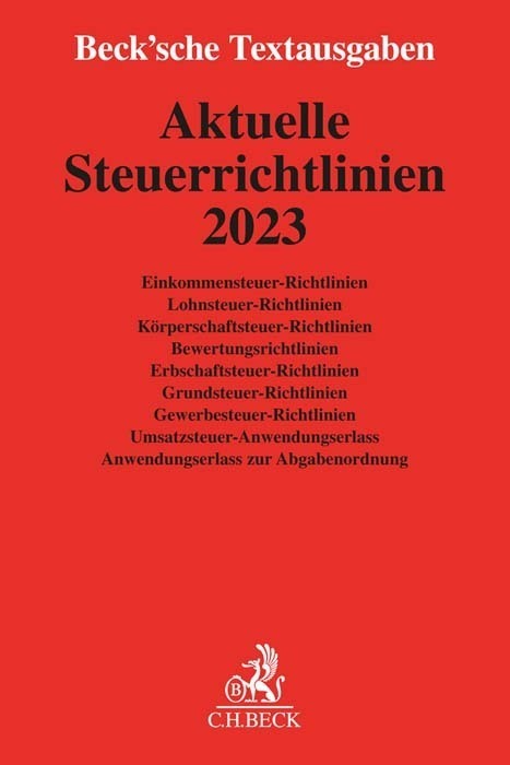 Cover: 9783406798474 | Aktuelle Steuerrichtlinien 2023 | Rechtsstand: 1. Januar 2023 | Buch