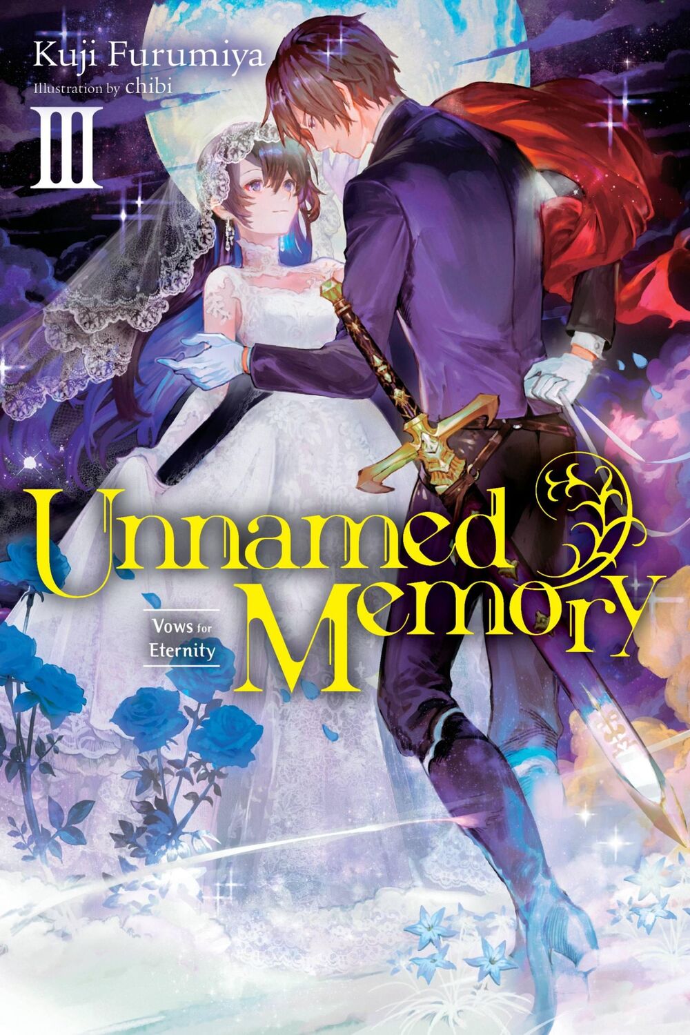 Cover: 9781975317140 | Unnamed Memory, Vol. 3 (Light Novel) | Vows for Eternity | Furumiya