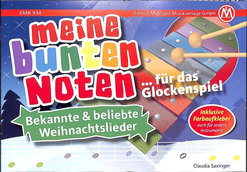 Bild: 9795016300664 | Meine bunten Noten für das Glockenspiel | Claudia Saxinger | Broschüre