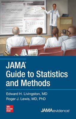 Cover: 9781260455328 | JAMA Guide to Statistics and Methods | Edward Livingston (u. a.)