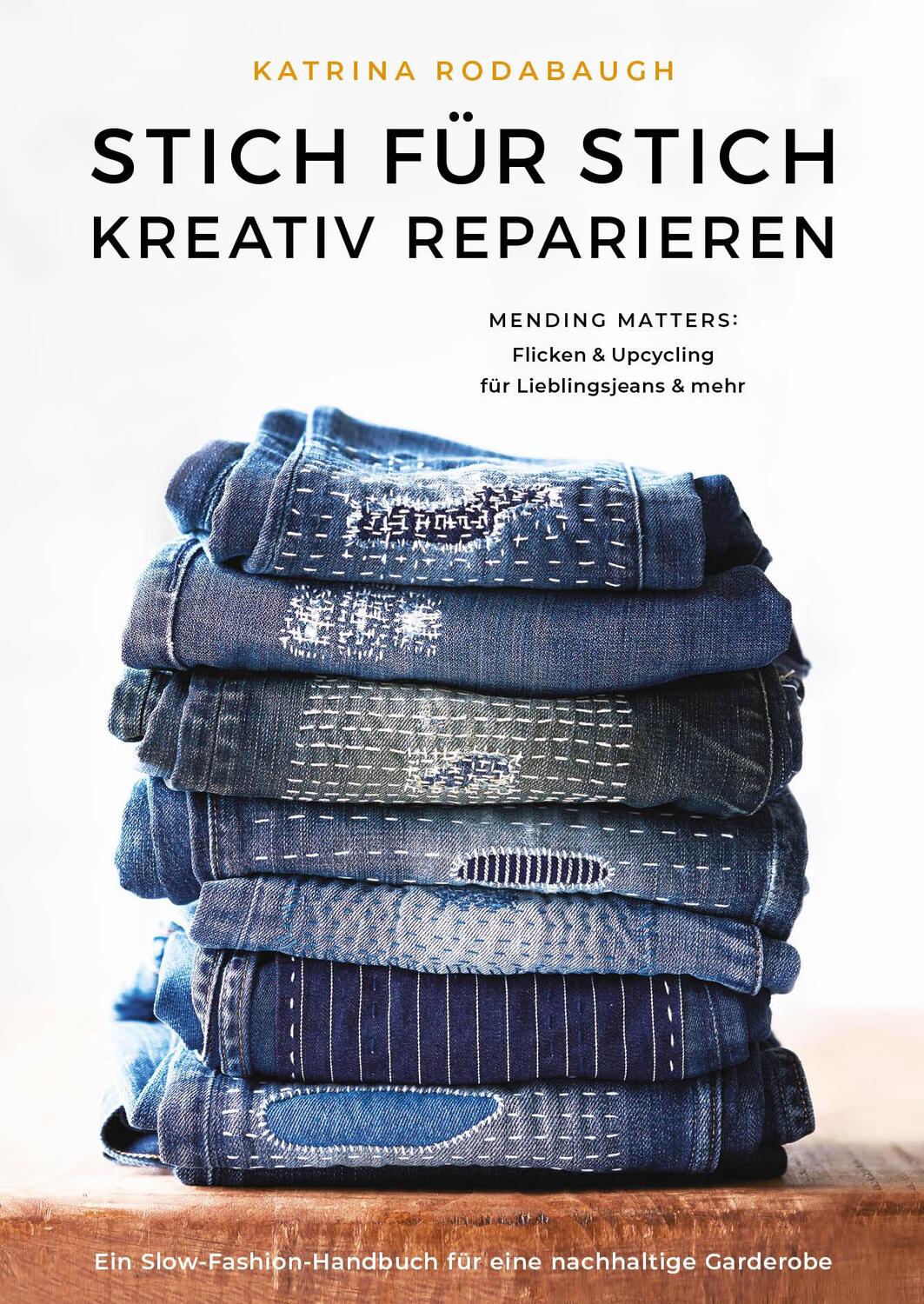 Cover: 9783875125566 | Mending Matters | Katrina Rodabaugh | Buch | 224 S. | Deutsch | 2020