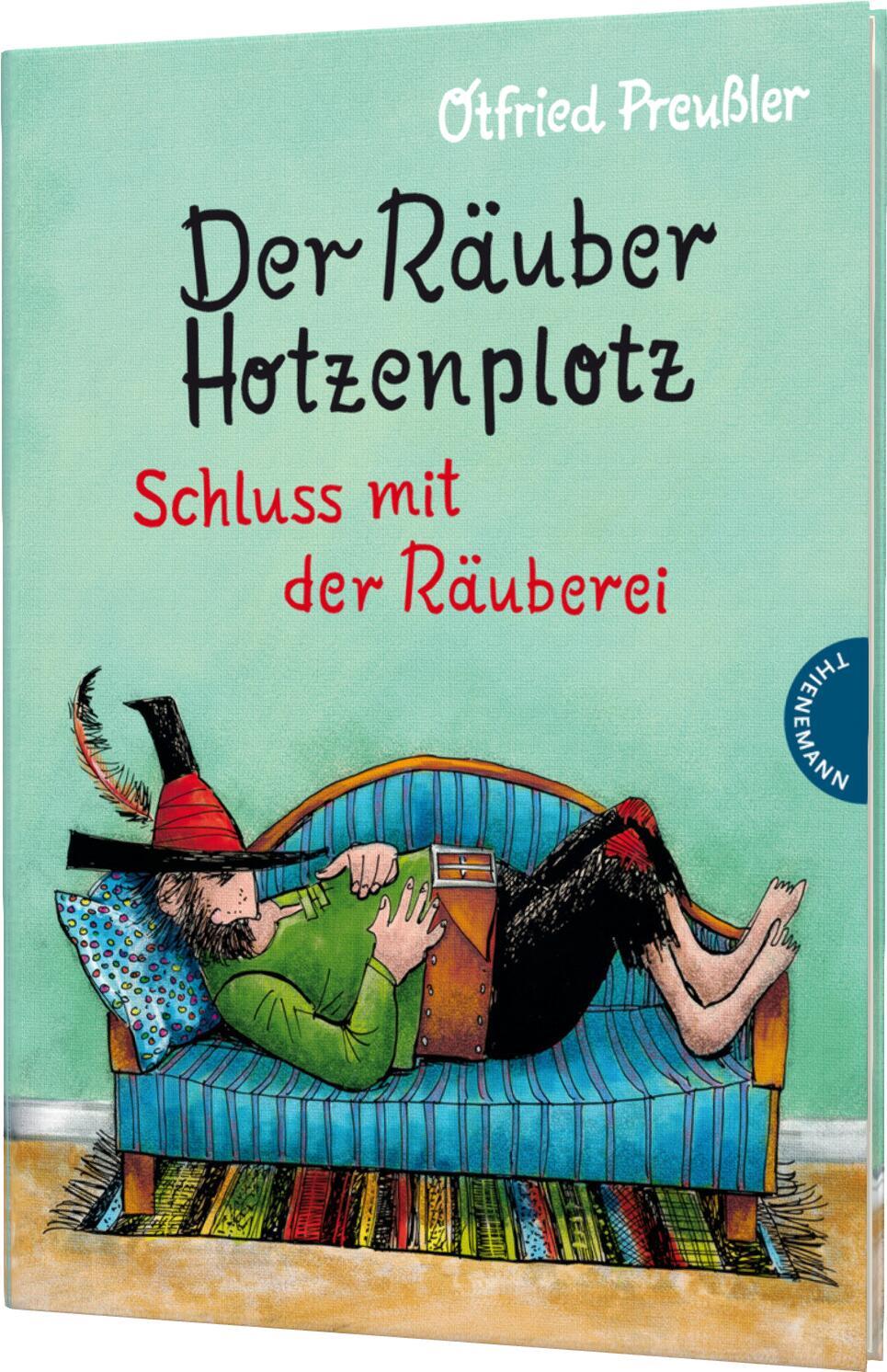 Cover: 9783522185608 | Der Räuber Hotzenplotz 3: Schluss mit der Räuberei | Otfried Preußler