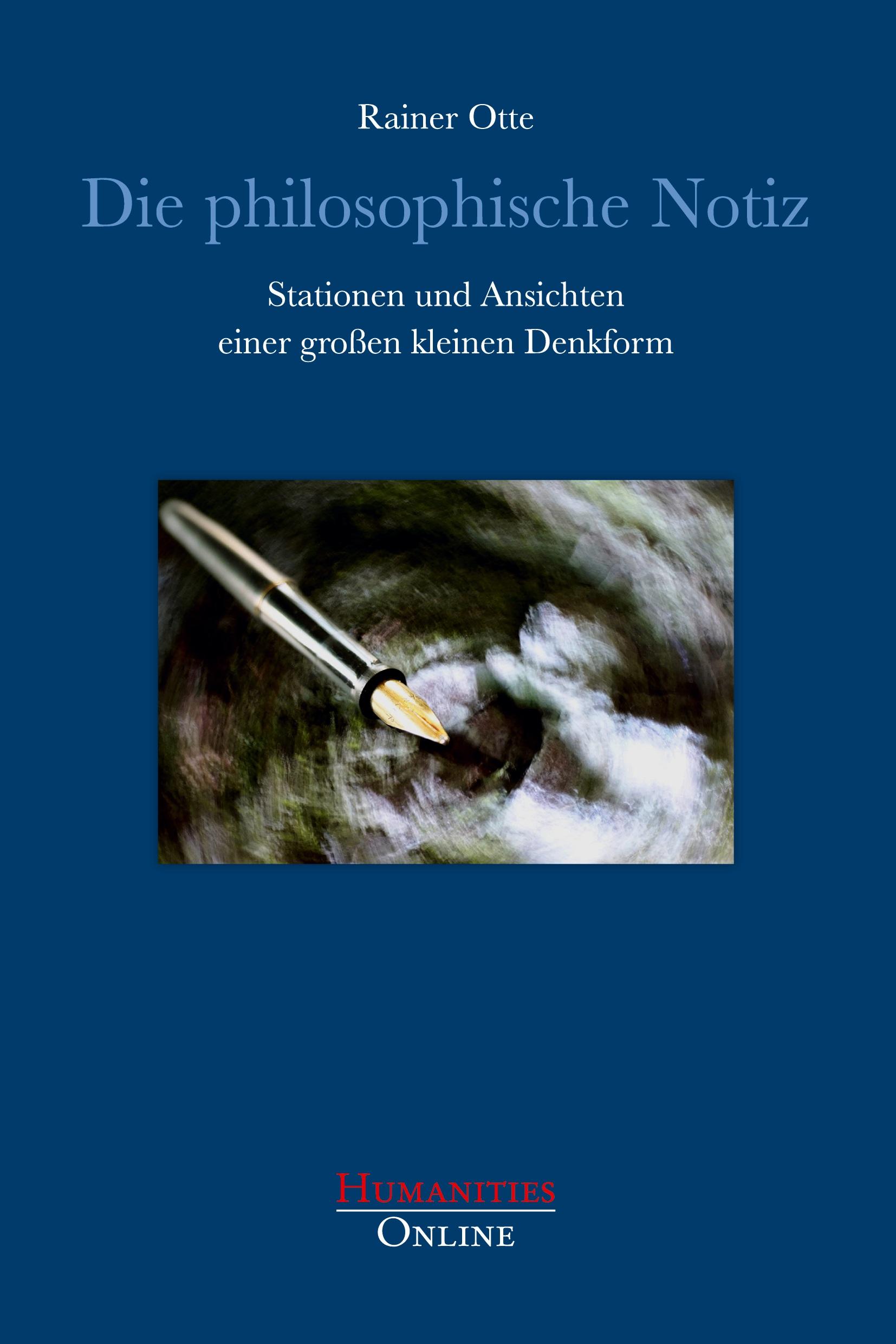 Cover: 9783941743915 | Die philosophische Notiz | Rainer Otte | Taschenbuch | 236 S. | 2022