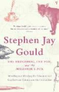 Cover: 9780099440826 | The Hedgehog, The Fox And The Magister's Pox | Stephen Jay Gould