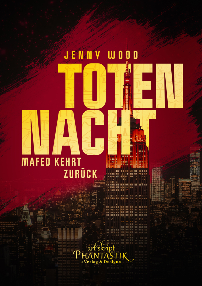 Cover: 9783949880032 | Totennacht | Mafed kehrt zurück | Jenny Wood | Taschenbuch | 500 S.