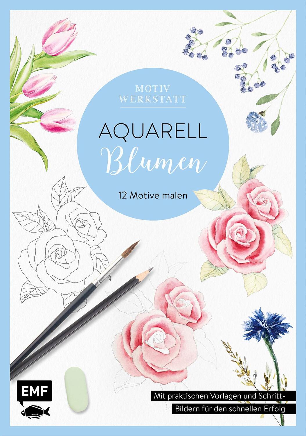 Cover: 9783745909791 | Motivwerkstatt: Aquarell - Blumen | Taschenbuch | Deutsch | 2022