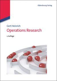 Cover: 9783486716962 | Operations Research | Gert Heinrich | Taschenbuch | XI | Deutsch