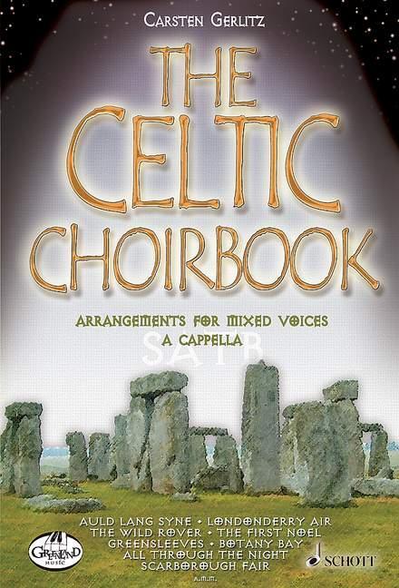 Cover: 9783795757748 | The Celtic Choirbook | Carsten Gerlitz | Broschüre | 60 S. | Englisch