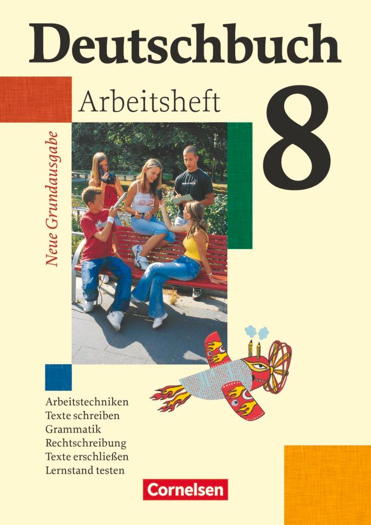 Cover: 9783060608058 | Deutschbuch 8. Schuljahr. Arbeitsheft mit Lösungen. Neue Grundausgabe