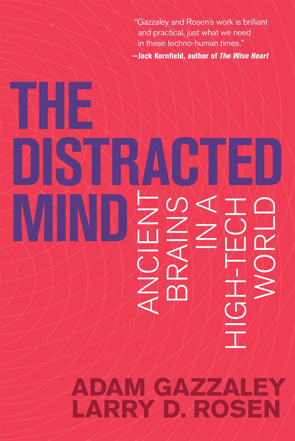 Cover: 9780262534437 | The Distracted Mind | Ancient Brains in a High-Tech World | Buch