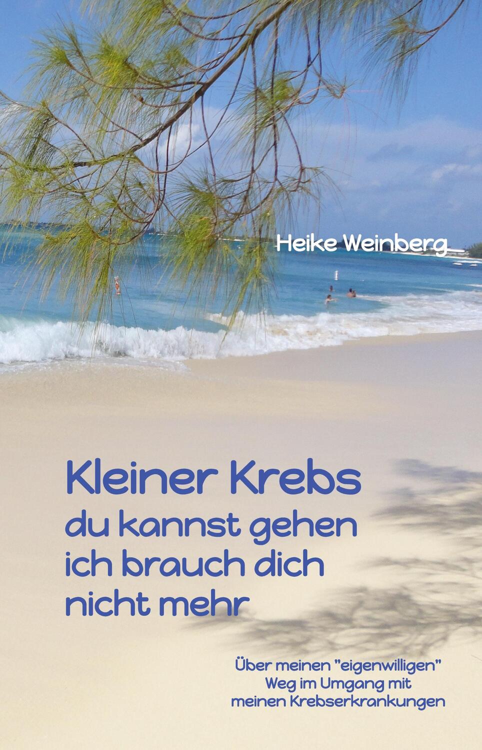 Cover: 9783347473461 | Kleiner Krebs - du kannst gehen - ich brauch dich nicht mehr | Buch