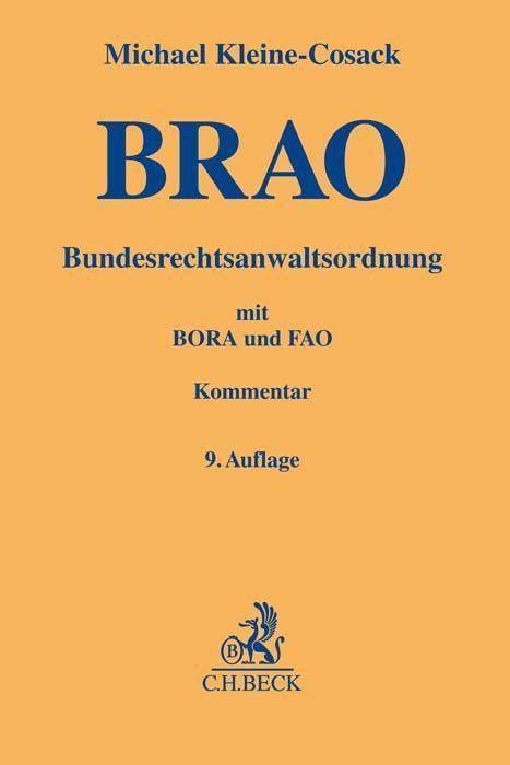 Cover: 9783406778568 | Bundesrechtsanwaltsordnung | mit Berufs- und Fachanwaltsordnung | Buch