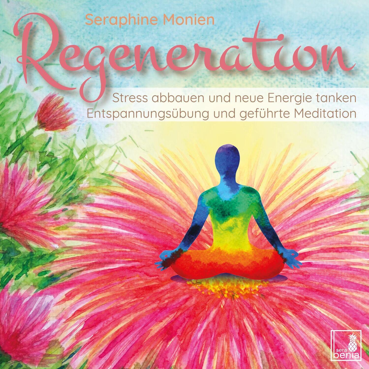 Cover: 9783946265504 | Regeneration {Stress abbauen, neue Energie tanken, innere Ruhe...