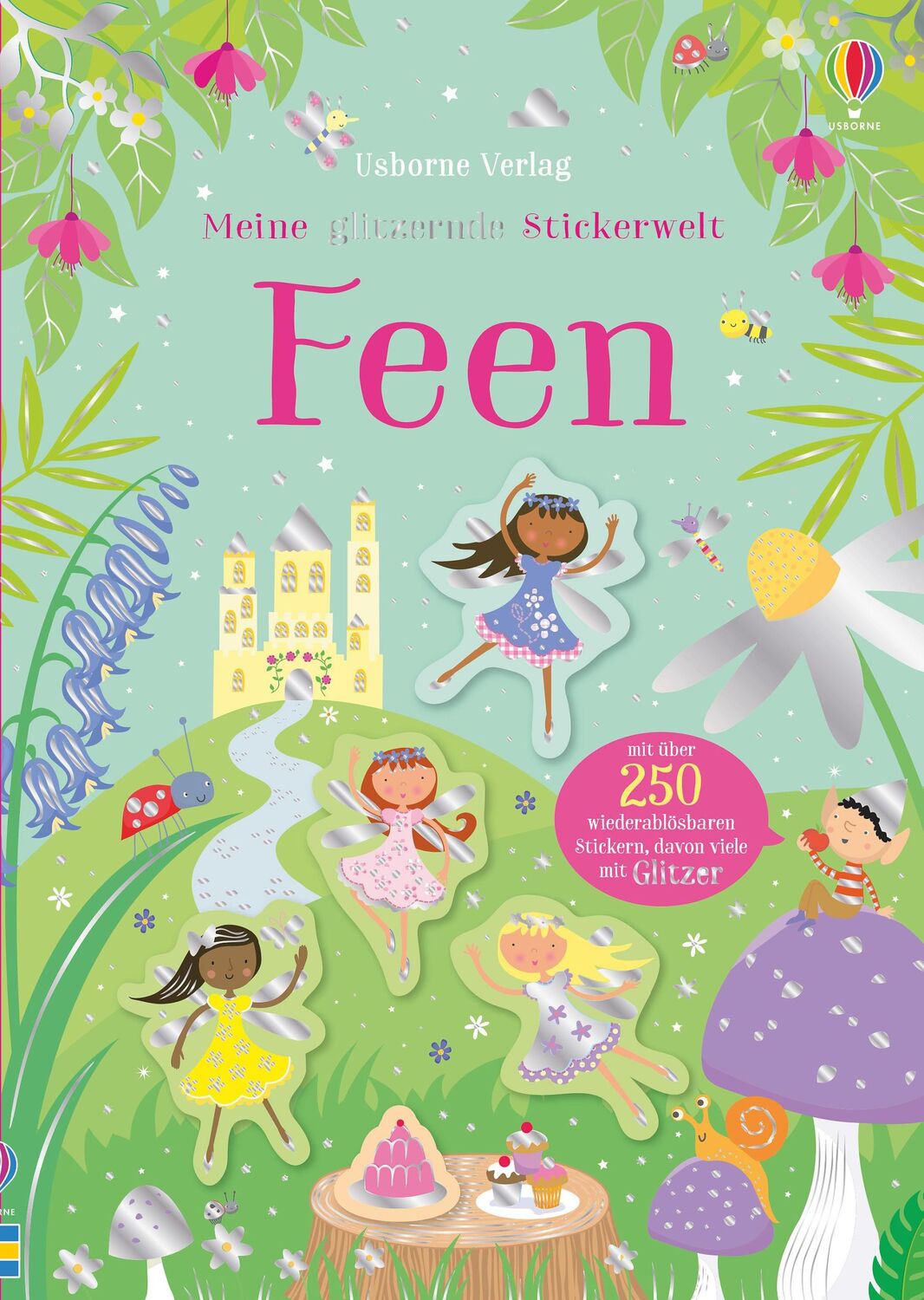 Cover: 9781789411683 | Meine glitzernde Stickerwelt: Feen | Kirsteen Robson | Taschenbuch