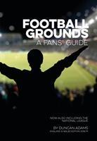 Cover: 9781782814252 | Football Grounds 2018-19 | A Fan's Guide England and Wales Edition