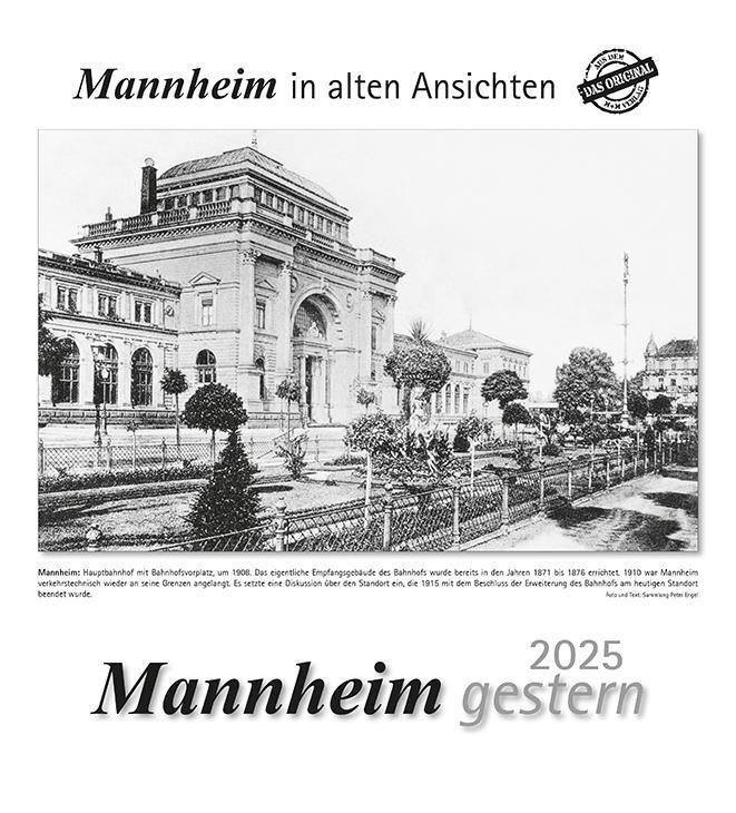 Cover: 9783961666201 | Mannheim gestern 2025 | Mannheim in alten Ansichten | Kalender | 13 S.