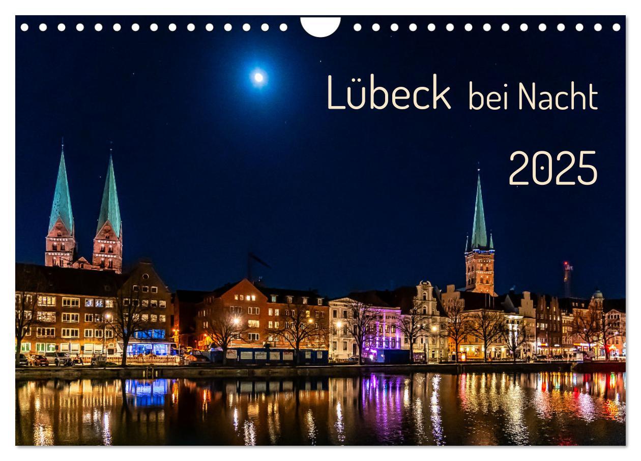 Cover: 9783383982927 | Lübeck bei Nacht (Wandkalender 2025 DIN A4 quer), CALVENDO...