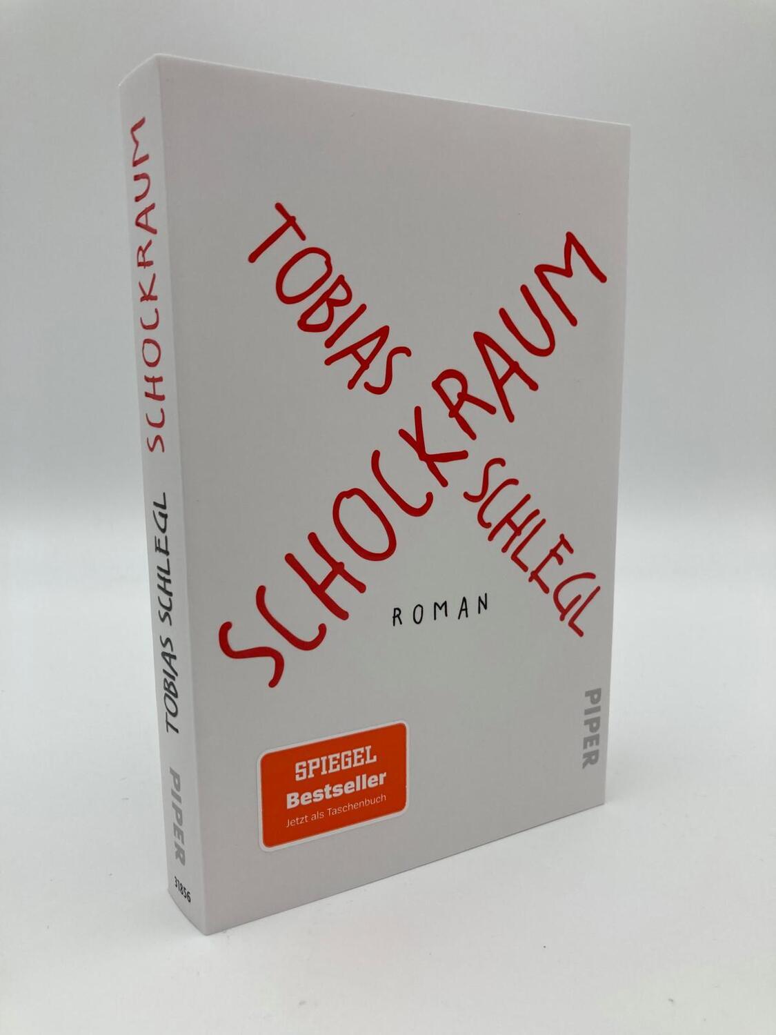 Bild: 9783492318563 | Schockraum | Tobias Schlegl | Taschenbuch | 288 S. | Deutsch | 2022