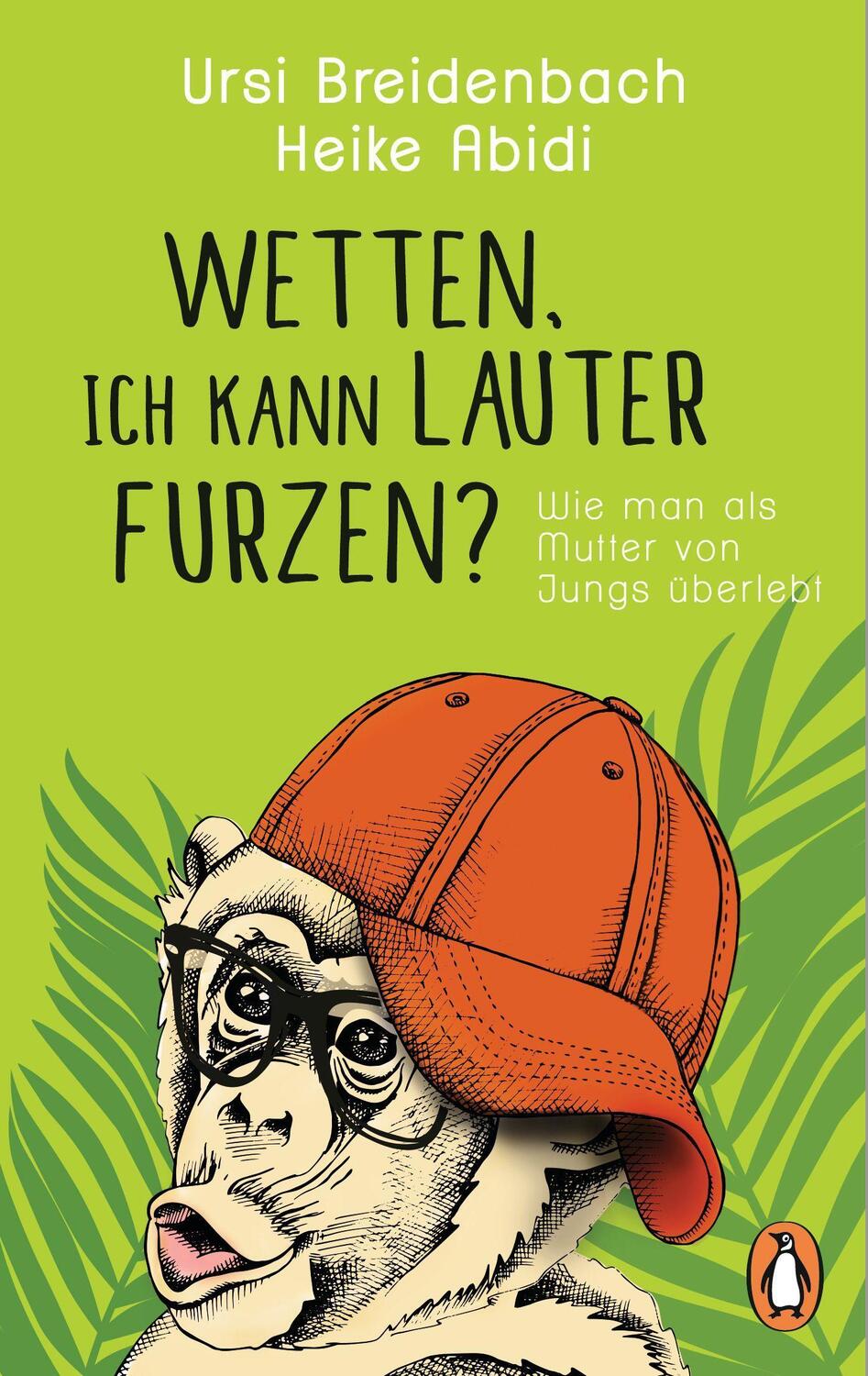 Cover: 9783328103059 | Wetten, ich kann lauter furzen? | Heike Abidi (u. a.) | Taschenbuch