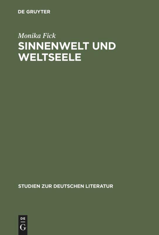 Cover: 9783484181250 | Sinnenwelt und Weltseele | Monika Fick | Buch | VI | Deutsch | 1993