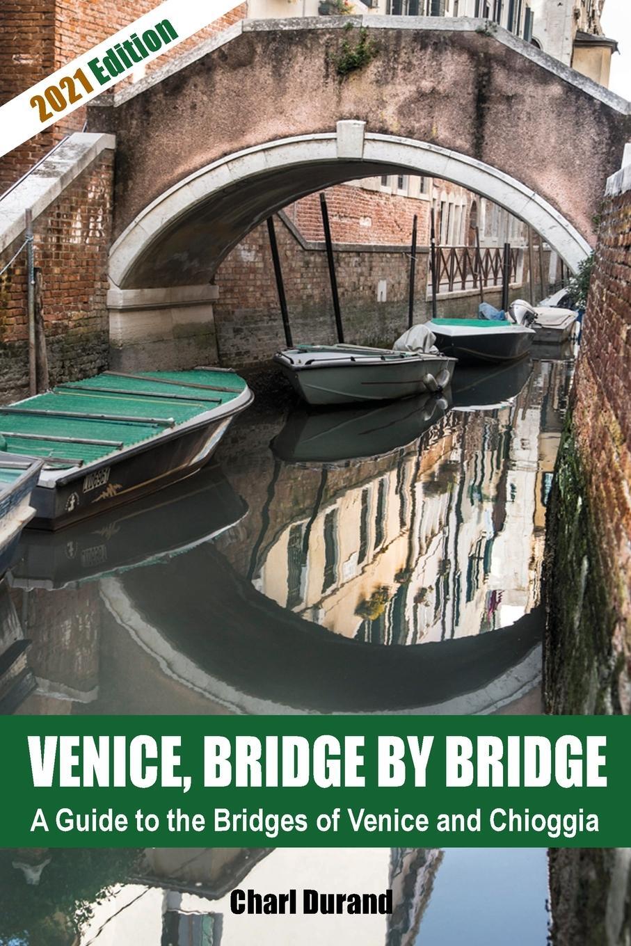 Cover: 9781667190464 | Venice Bridges | Charl Durand | Taschenbuch | Paperback | Englisch