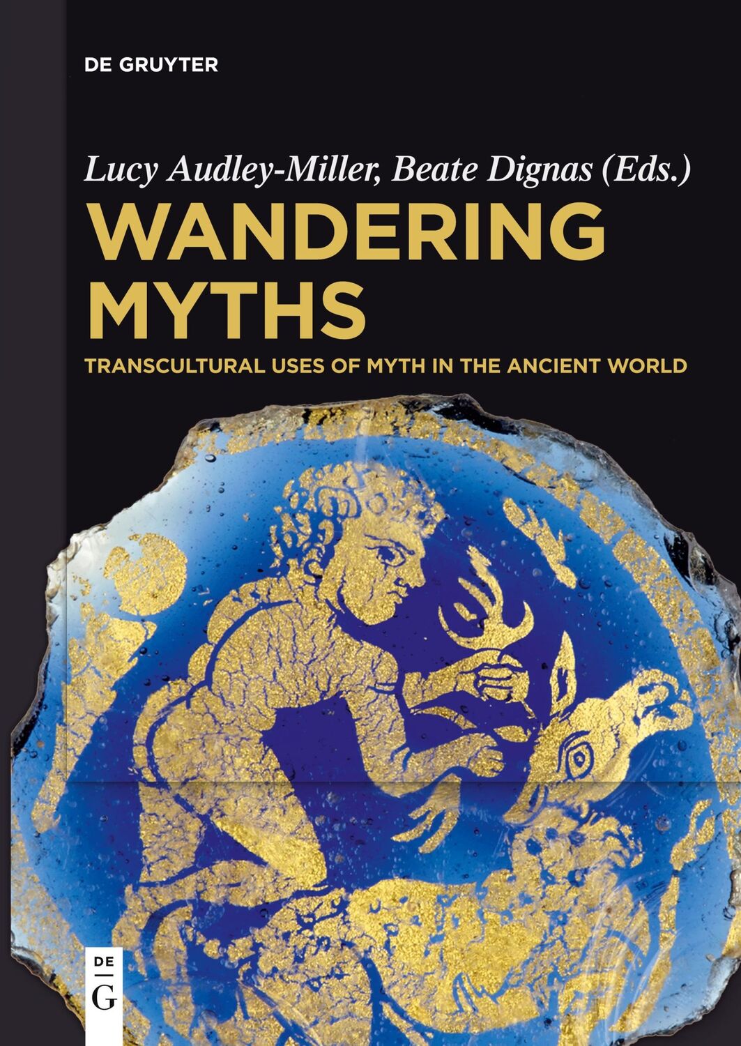 Cover: 9783110710083 | Wandering Myths | Transcultural Uses of Myth in the Ancient World