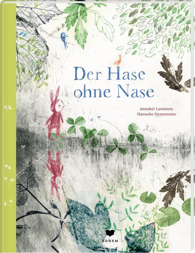 Cover: 9783959390880 | Der Hase ohne Nase | Annabel Lammers | Buch | 36 S. | Deutsch | 2021