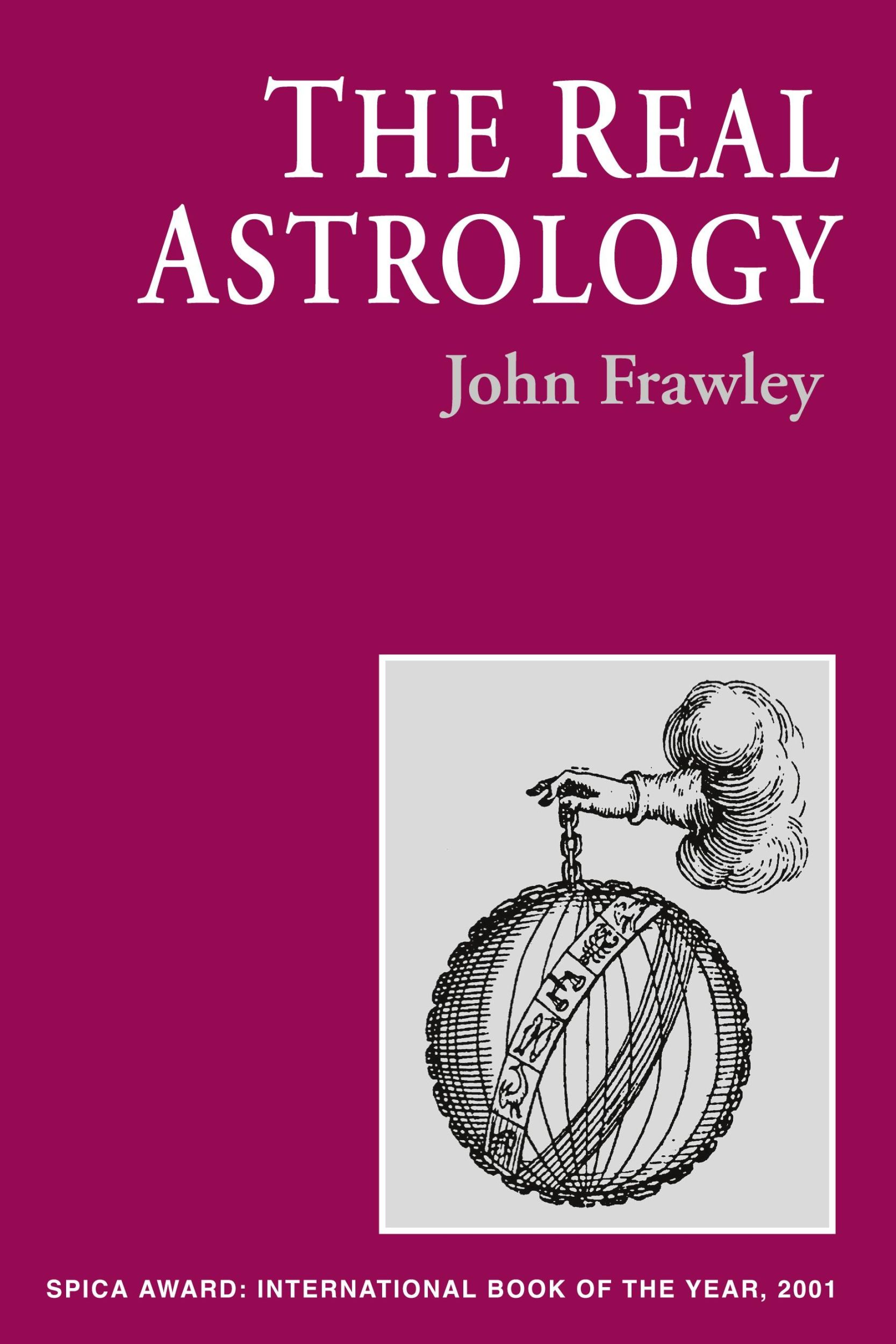 Cover: 9780953977406 | The Real Astrology | John Frawley | Taschenbuch | Englisch | 2001