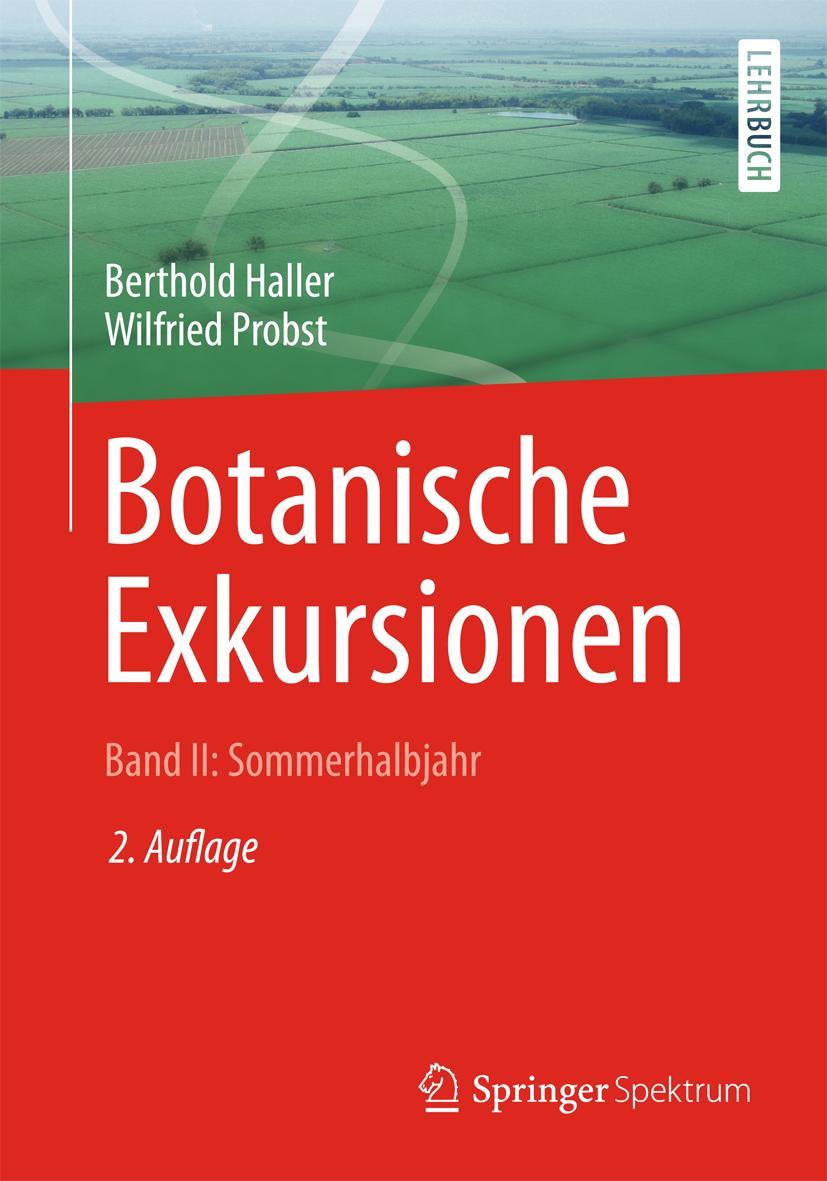 Cover: 9783662486870 | Botanische Exkursionen, Bd. II: Sommerhalbjahr | Haller (u. a.) | Buch