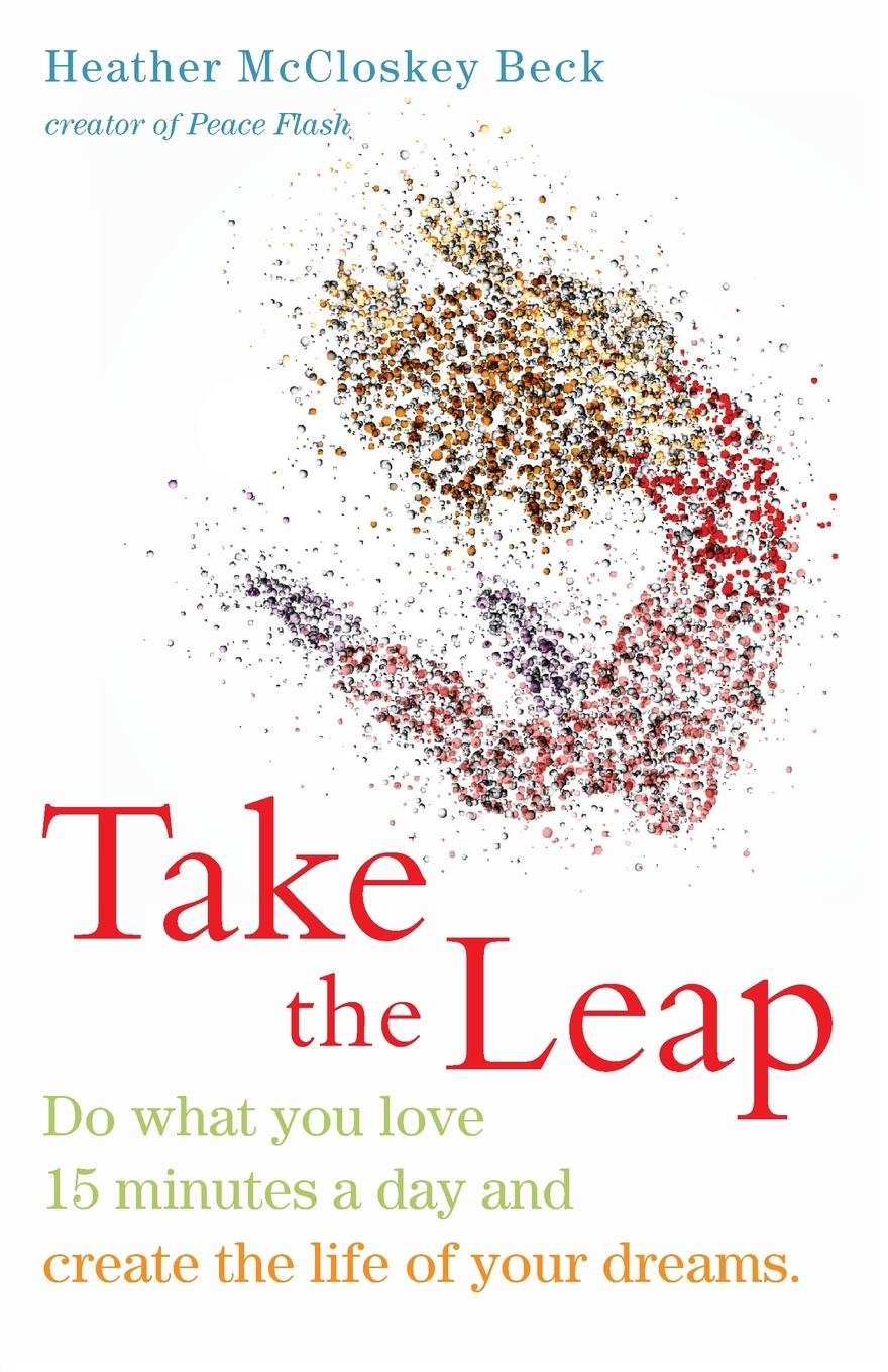 Cover: 9781573245890 | Take the Leap | Heather McCloskey Beck | Taschenbuch | Englisch | 2013