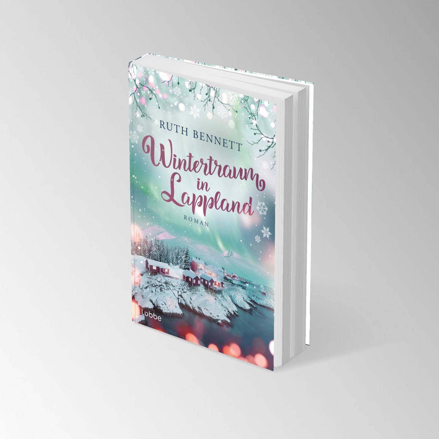 Bild: 9783404194384 | Wintertraum in Lappland | Ruth Bennett | Taschenbuch | 288 S. | 2024