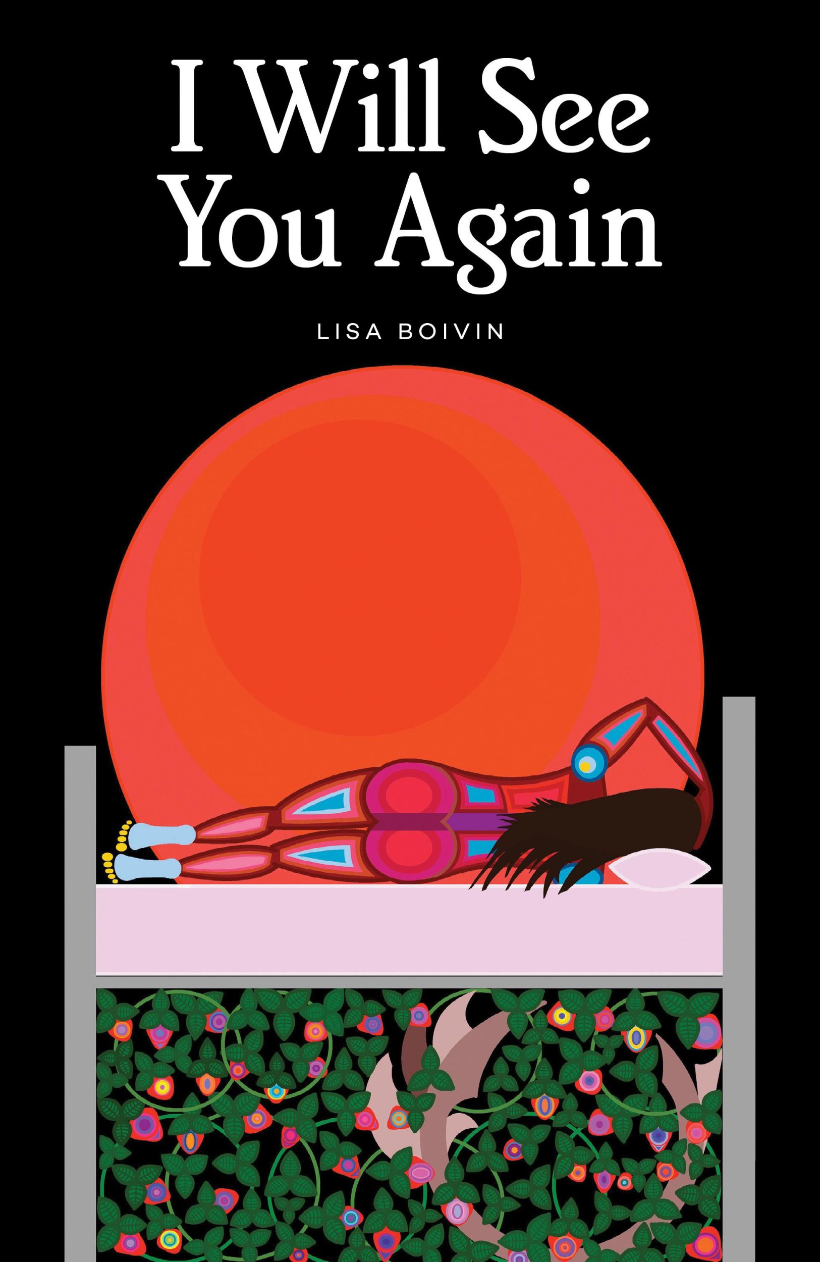 Cover: 9781553798552 | I Will See You Again | Lisa Boivin | Buch | Gebunden | Englisch | 2020