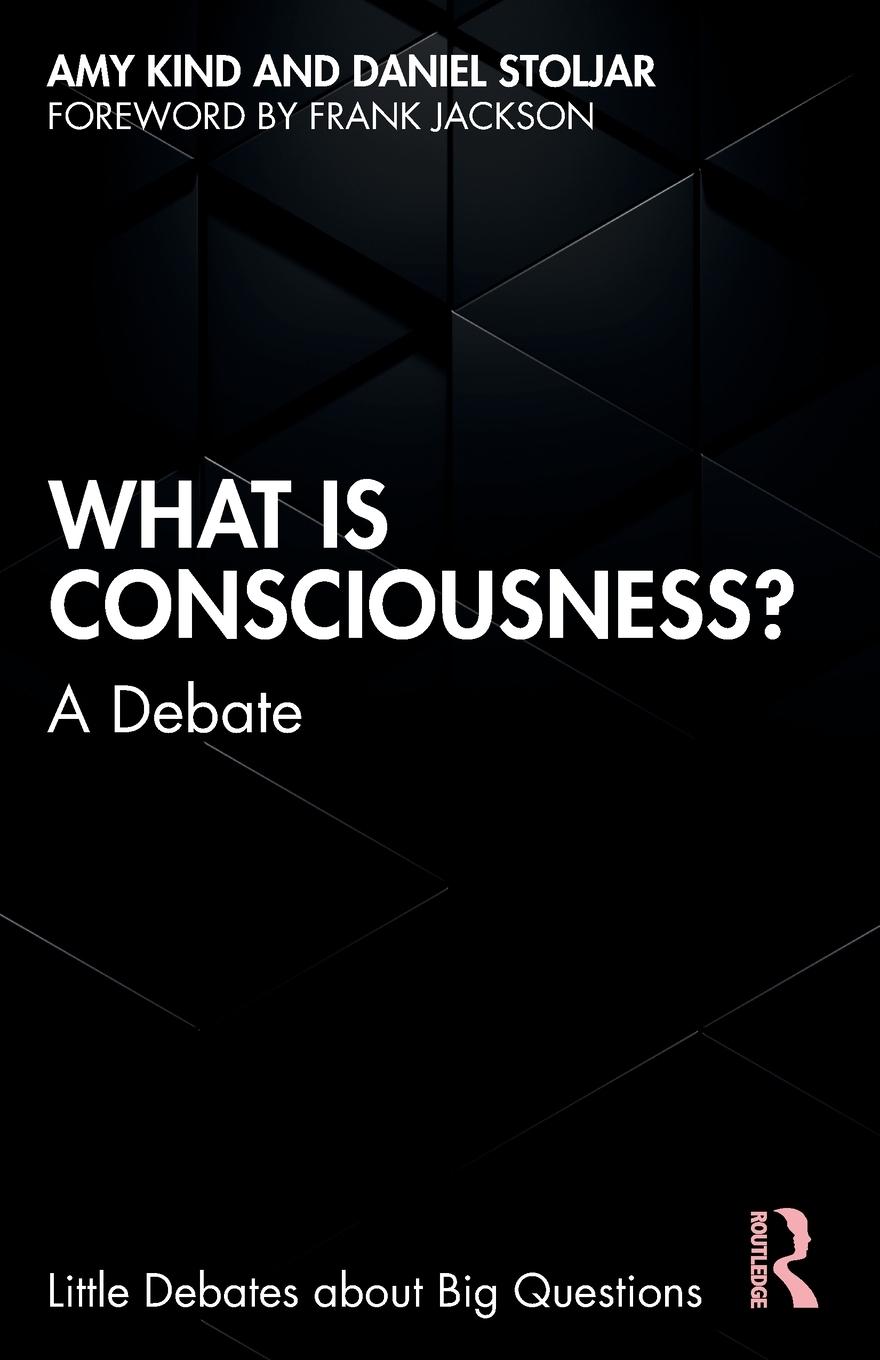 Cover: 9780367332426 | What is Consciousness? | A Debate | Amy Kind (u. a.) | Taschenbuch