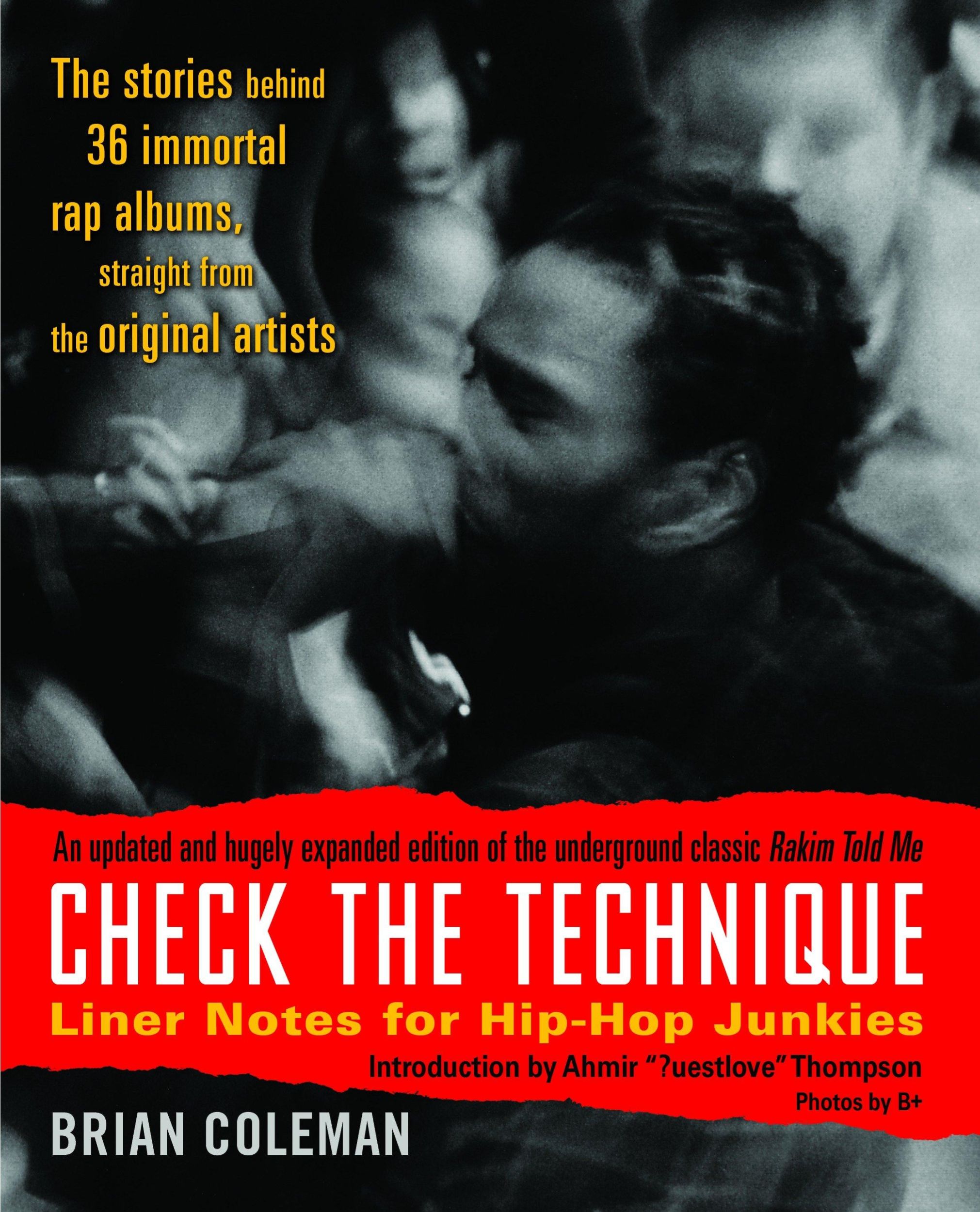 Cover: 9780812977752 | Check the Technique | Liner Notes for Hip-Hop Junkies | Brian Coleman