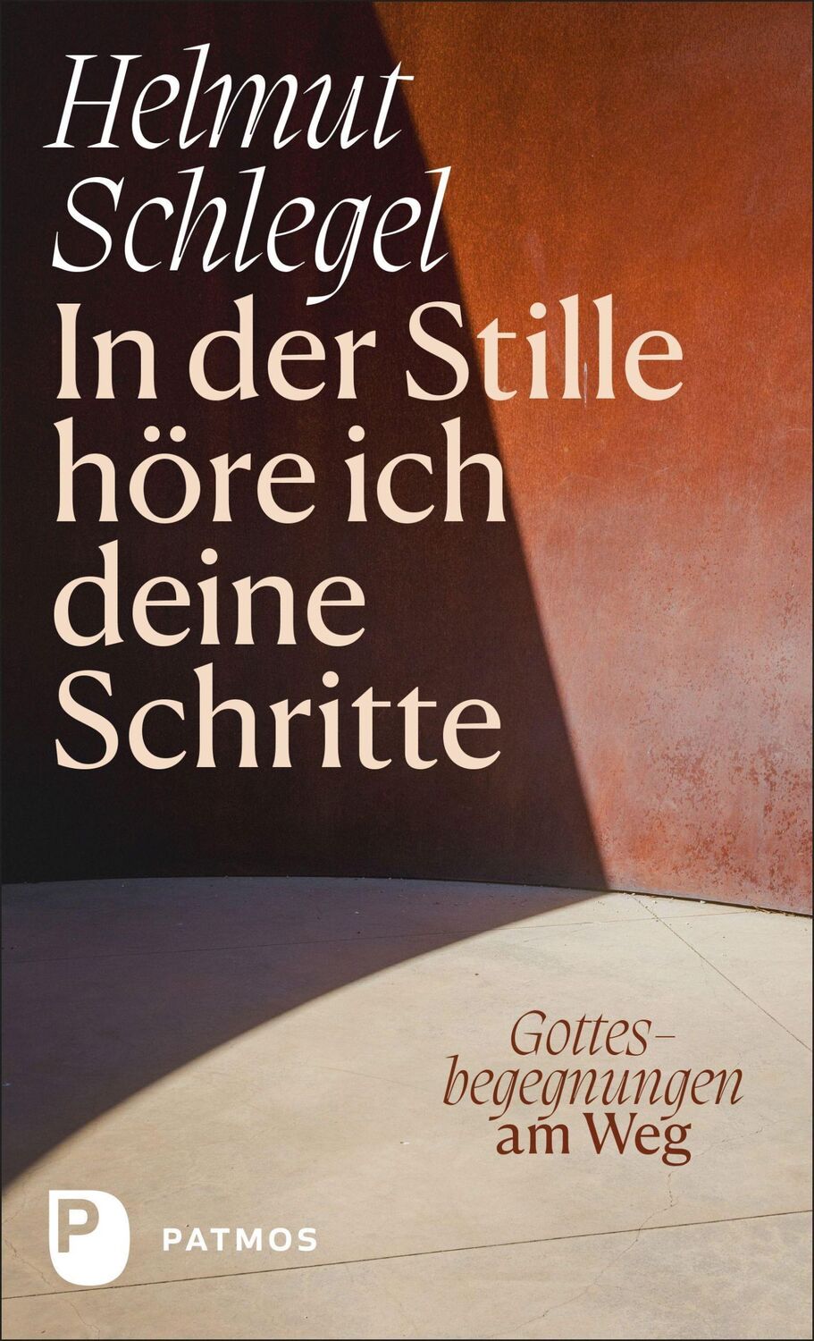 Cover: 9783843613347 | In der Stille höre ich deine Schritte | Gottesbegegnungen am Weg