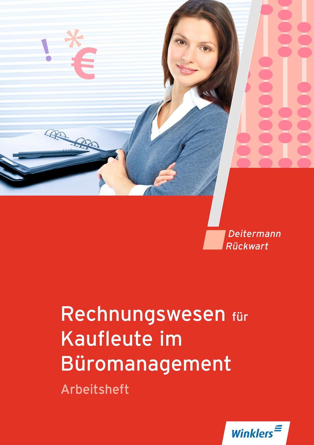 Cover: 9783804569768 | Rechnungswesen für Rechnungswesen für Bürokaufleute. Arbeitsheft