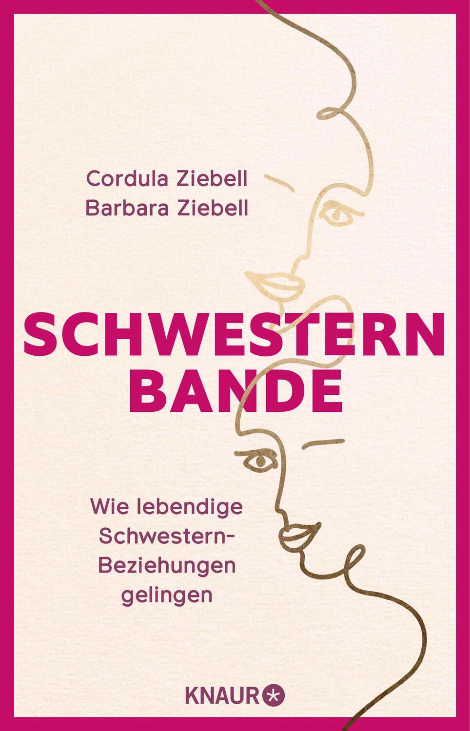 Cover: 9783426214978 | Schwesternbande | Wie lebendige Schwestern-Beziehungen gelingen | Buch