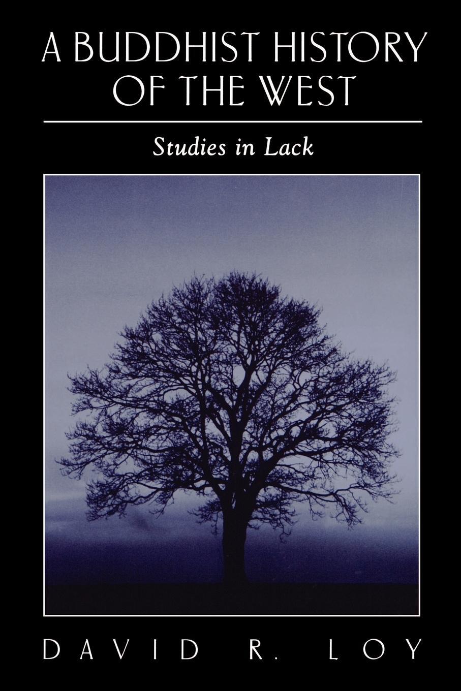 Cover: 9780791452608 | A Buddhist History of the West | David R. Loy | Taschenbuch | Englisch