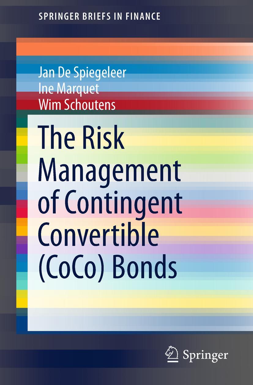 Cover: 9783030018238 | The Risk Management of Contingent Convertible (CoCo) Bonds | Buch