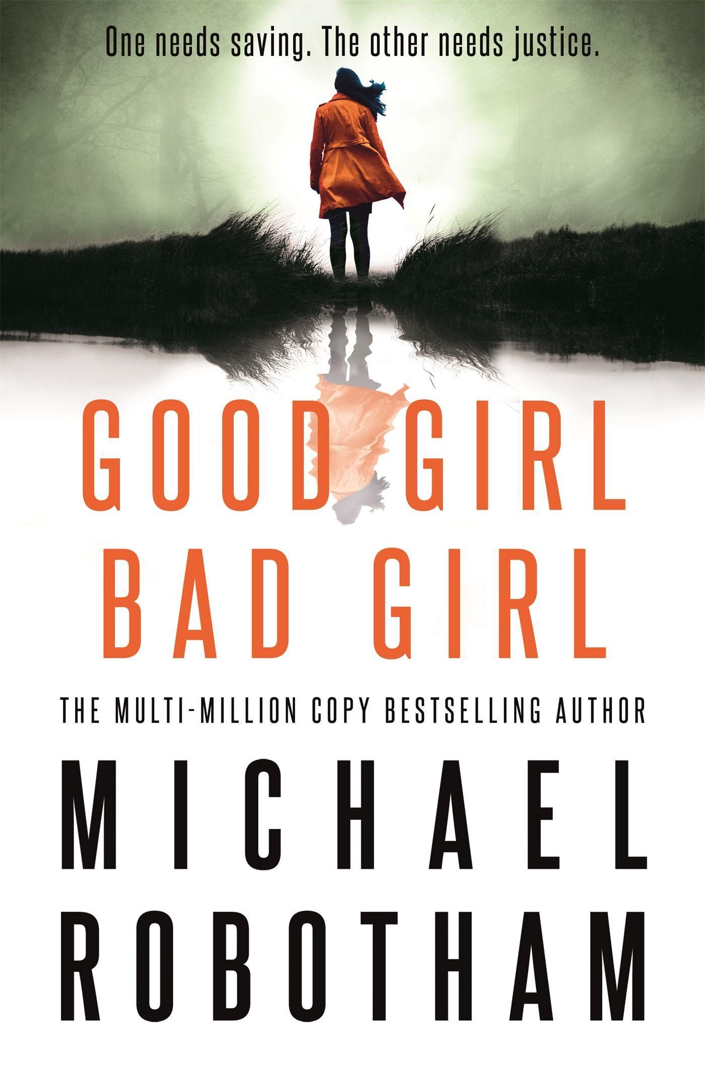 Cover: 9780751573442 | Good Girl, Bad Girl | Cyrus Haven 1 | Michael Robotham | Taschenbuch