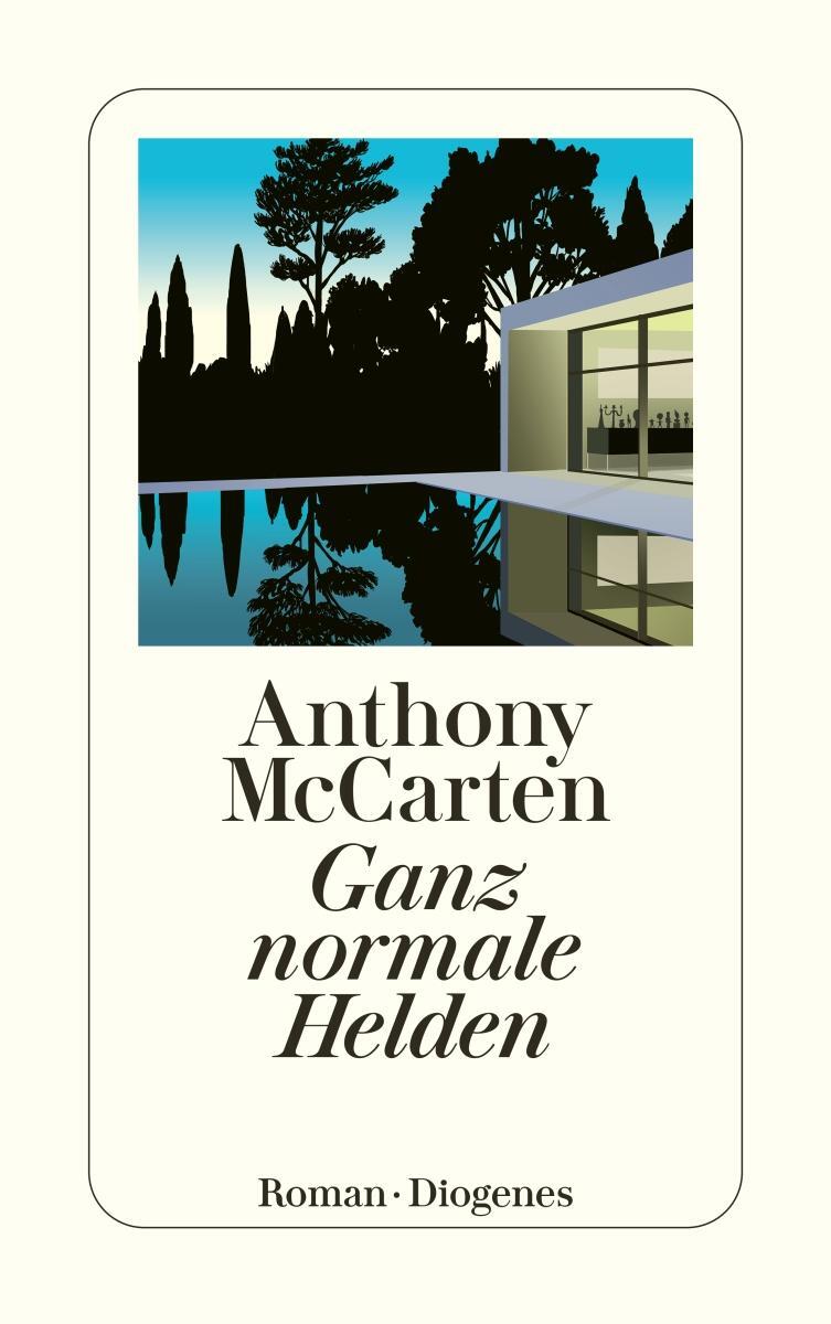 Cover: 9783257242713 | Ganz normale Helden | Anthony McCarten | Taschenbuch | 464 S. | 2014