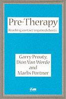 Cover: 9781898059349 | Pre-Therapy | Reaching Contact Impaired Clients | Werde (u. a.) | Buch