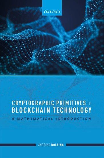 Cover: 9780198862840 | Cryptographic Primitives in Blockchain Technology | Andreas Bolfing