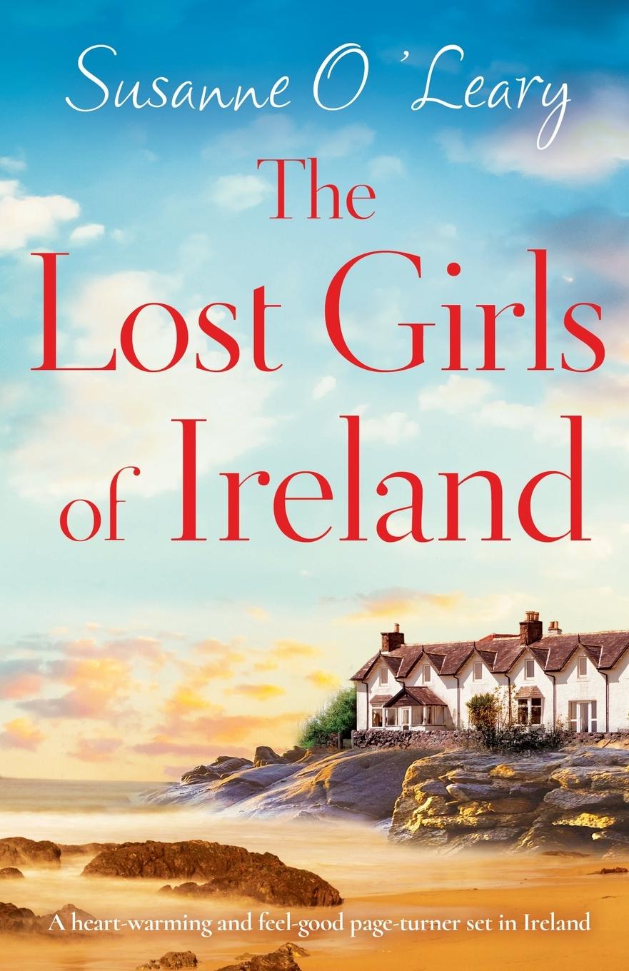 Cover: 9781800194069 | The Lost Girls of Ireland | Susanne O'Leary | Taschenbuch | Englisch