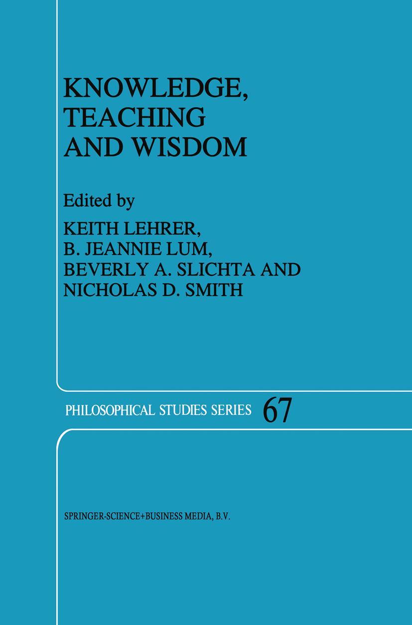 Cover: 9789048146840 | Knowledge, Teaching and Wisdom | Keith Lehrer (u. a.) | Taschenbuch