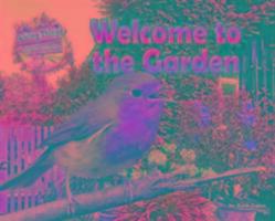 Cover: 9781910549728 | Welcome to the Garden | Ruth Owen | Taschenbuch | Englisch | 2016