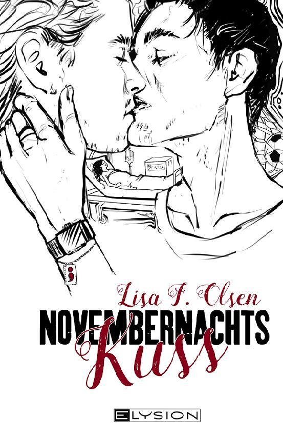 Cover: 9783960001652 | Novembernachtskuss | Lisa F. Olsen | Taschenbuch | 304 S. | Deutsch