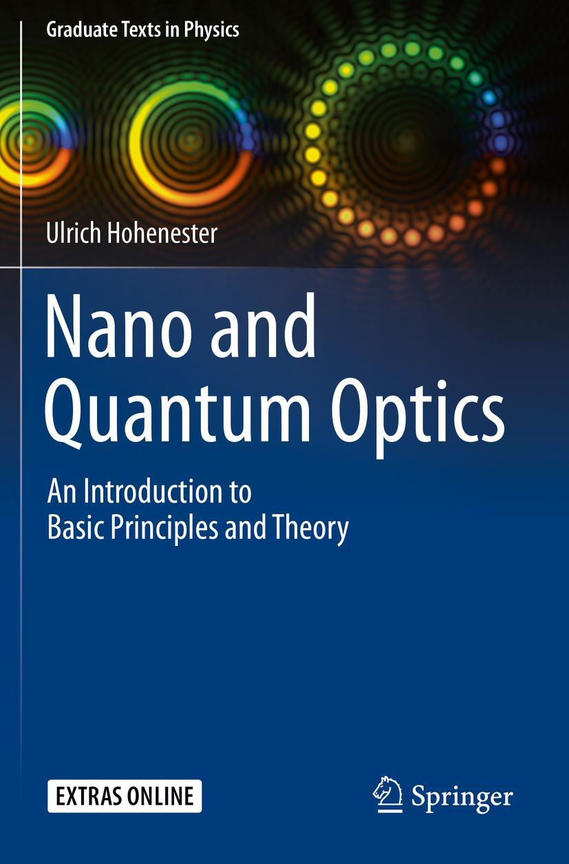 Cover: 9783030305062 | Nano and Quantum Optics | Ulrich Hohenester | Taschenbuch | xii | 2021