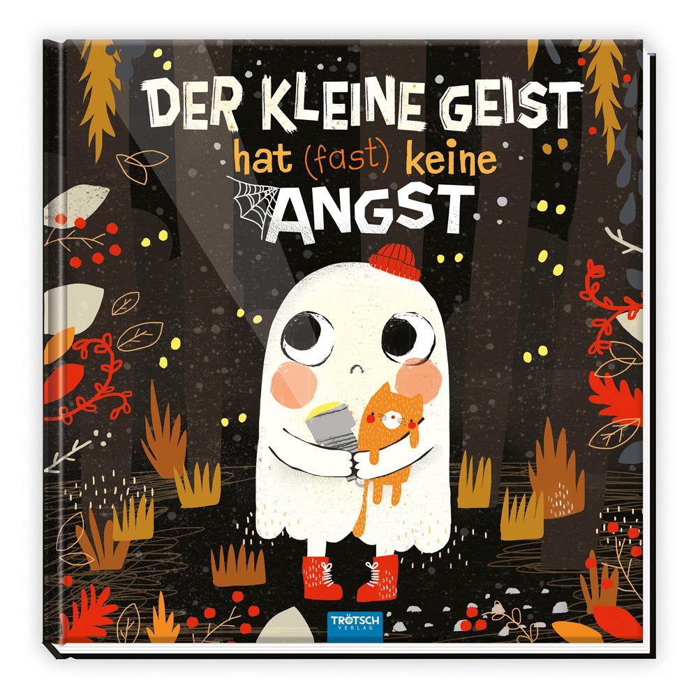 Cover: 9783988021632 | Trötsch Vorlesebuch Der kleine Geist hat (fast) keine Angst | KG